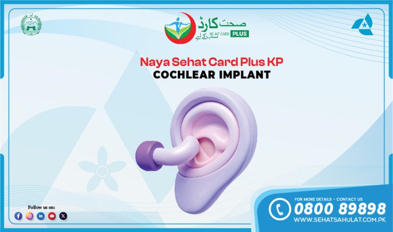 Sehat Card Plus Cochlear Implant