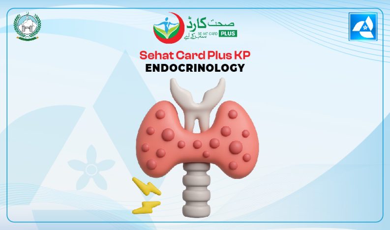 Sehat Card Plus KP Endocrinology Treatment Sehat Card Plus KP Endocrinology Treatment
