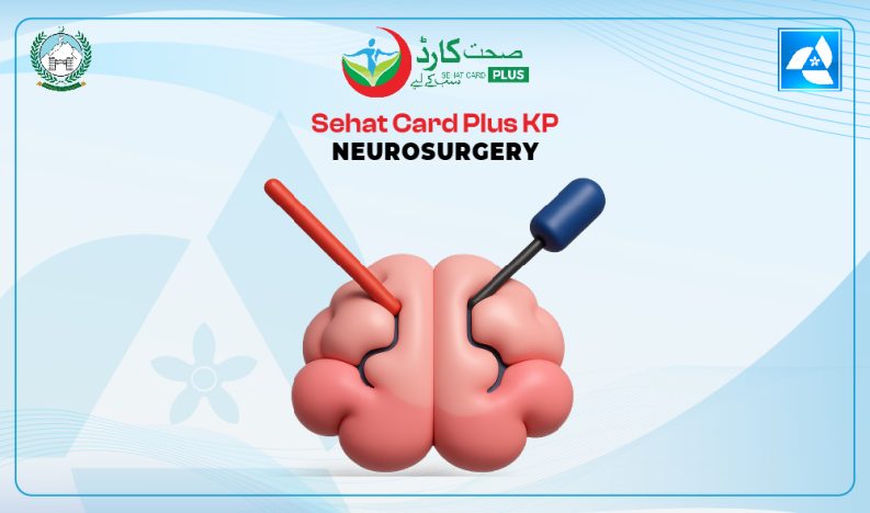 Sehat Card Plus KP Neurosurgery Treatment Sehat Card Plus KP Neurosurgery Treatment