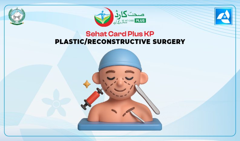 Sehat Card Plus KP Plastic Reconstructive Surgery Treatment