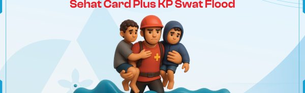 Sehat-Card-Plus-KP-Swat-Flood-Main-Image